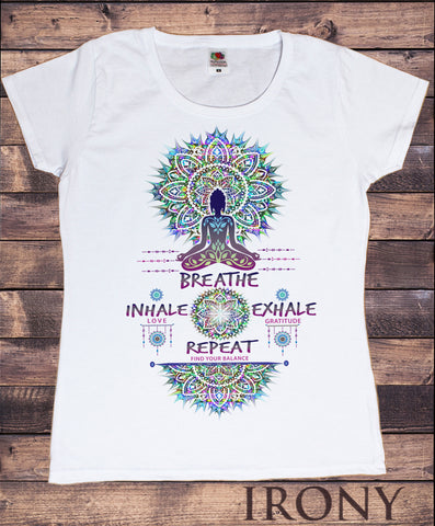 Women's Tee Buddha Chakra Meditation Breathe, inhale love, exhale gratitude and repeat Print TS935