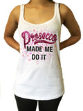 Jersey Tank Top 'Prosecco made me do it' funny champagne glitter effect Print JTK1160