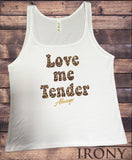 Women's Vest Top Leopard Skin Text,Love me Tender Slogan Graphic Print JTK1550