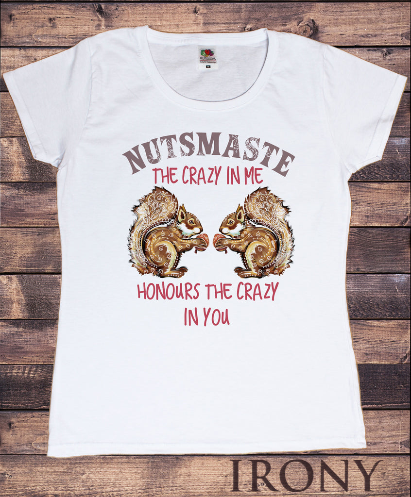 Womens T-Shirt, Nutmaste, Crazy in me, Honours Crazy in you, Print TS1526
