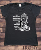 Women's Tee Mindfulness Compassion & Loving, Buddha Meditation Zen Funny Print TS1111