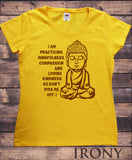 Women's Tee Mindfulness Compassion & Loving, Buddha Meditation Zen Funny Print TS1111