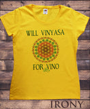 Women's T-Shirt 'Will vinyasa for vino' Yoga India Print TS1126