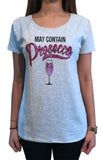 Women’s Tee ' May Contain Prosecco' funny champagne glitter effect Print TS1159