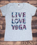 Women's T-Shirt 'LIVE, LOVE, YOGA' Yoga Enthusiast Om Heart India Print TS1162