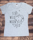 Women's Tee Stay Wild Moon Child' Stars and moon Print TS1178