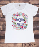 Women’s T-Shirt Floral Style Positive Vibes Beautiful Flowery Slogan Print TS1441