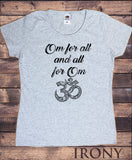 Women's T-Shirt Om for all and all for one Meditation Peace Om Zen Boho TS1463