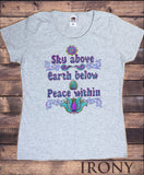 Women’s T-Shirt Sky Above Earth Below Peace Within Print TS1603