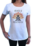 Women's T-Shirt 'Heavily Meditated' Meditation Yoga Peace Buddha Om Zen  Print TS1628