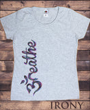 Women's T-Shirt  'Breathe' OM Religion Side Design India Print TS1660