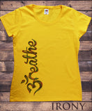 Women's T-Shirt  'Breathe' OM Religion Side Design India Print TS1660