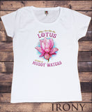 Women's T-Shirt Zen Live like the Lotus Flower Muddy Water Spiritual Meditation Yoga TS1671