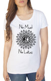 Women’s T-Shirt "No Mud, No Lotus" Yoga Flowery Lotus Print TS1676