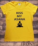 Womens Tee Kiss My Asana Yoga Meditation Funny Slogan Print TS1679