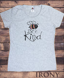 Women's T-Shirt Bumble bee slogan smarties 'Bee Nice' Funny pun Slogan Print TS1750
