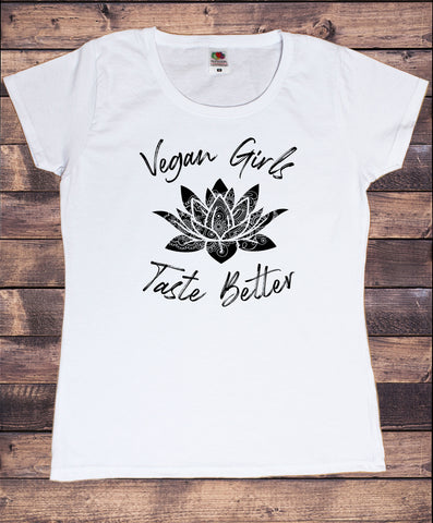 Women's T-Shirt Vegan Girls Taste Better Flowery Lotus Veganism Print TS1836