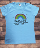 Women’s Top "Radiate Positivity" Positive Good Vibes Slogan Print TS1889
