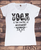 Women's T-Shirt 'Yoga is the poetry of movement' Yoga Meditation India Lotus Print TS949
