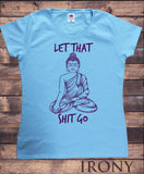 Irony Store S / Blue/purple Women’s T-Shirt Buddha Chakra "Let that sh*t go" Yoga Meditation India Zen-Peace TS778