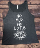 Irony T-shirt S / Dark Heather Grey Jersey Tank Top "No Mud, No Lotus" Yoga Flowery Lotus Print JTK722