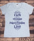 Irony T-shirt S / Grey Womens Tee Birth Place Earth, Species Human, Politics Peace & Freedom, Religion Love Print TS724