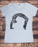 Irony T-shirt Women's Grey T-Shirt Om Yoga "Always Believe In Yourself" Spiritual Meditation Pose Print TS616
