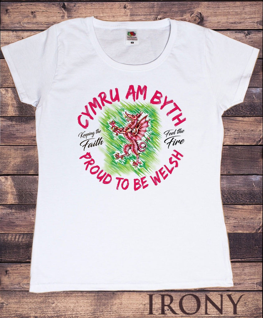Irony T-shirt Women's T-shirt-CUMRU AM BYTH, Proud to be Welsh,feel the fire, Keep the Faith