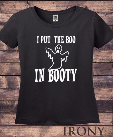 Irony T-shirt Womens Black T Shirt Halloween Horror Scary Spooky Boo in the Booty Funny HAL6